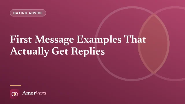 First Message Examples That Actually Get Replies